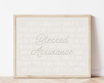 Christian Printable Wall Art, Blessed Assurance Hymn, Modern Religious Print, Minimal Neutral Faith-Based Home Decor, Bible Verse Artwork
