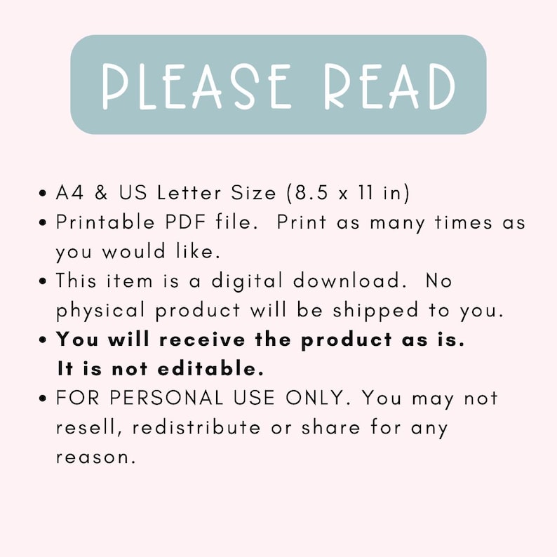 Op de afbeelding: Een lichtblauwe rechthoek met de tekst "PLEASE READ" in wit. De tekst hieronder geeft de details van de digitale download, inclusief de grootte (8,5 x 11 inch), het formaat (PDF) en de gebruiksbeperkingen. Er wordt vermeld dat het item een digitale download is, geen fysiek product, en alleen voor persoonlijk gebruik is.