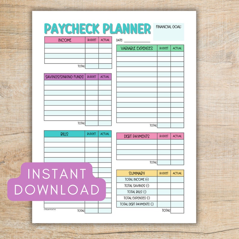 May include: A printable budget planner with sections for income, variable expenses, savings, bills, and debt payments. The planner has a light blue, pink, and yellow colour scheme and includes a summary section for calculating totals.