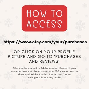 以下が含まれることがあります： 白い文字で「HOW TO ACCESS」と書かれた赤い長方形。長方形の下には、Etsyで購入した商品にアクセスするためのリンクがあります: https://www.etsy.com/your/purchases。Etsyで購入した商品にアクセスするには、プロフィール写真をクリックして「Purchases and Reviews」に移動する手順が記載されています。Adobe Acrobat Readerでファイルを開く方法に関する情報も記載されています。