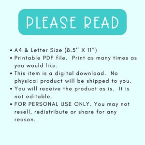 Puede incluir: Un rect&aacute;ngulo azul turquesa con el texto "PLEASE READ" en blanco. El texto debajo del rect&aacute;ngulo enumera los detalles de una descarga digital, incluido el tama&ntilde;o del archivo PDF imprimible, que es de 8,5 pulgadas por 11 pulgadas. El texto tambi&eacute;n indica que el art&iacute;culo es una descarga digital y que no se enviar&aacute; ning&uacute;n producto f&iacute;sico. El texto tambi&eacute;n indica que el producto no es editable y es solo para uso personal.
