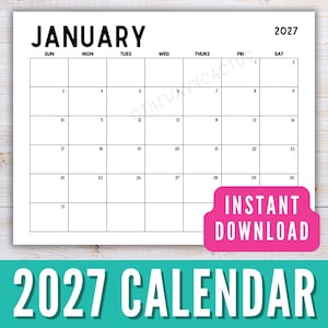 May include: A white 2027 calendar page for January, with the month's name at the top and days of the week across the top. The words "Instant Download" are in a pink banner. The words "2027 Calendar" are at the bottom.