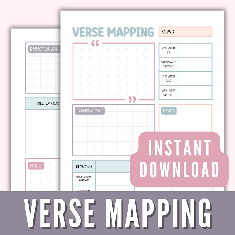 May include: Printable Bible study worksheet with the title "Verse Mapping" and sections for "Verse", "Who Wrote It", "When Was It Written", "Who Was It For", "Why Was It Written", "Translations", "Notes", and "Keyword".