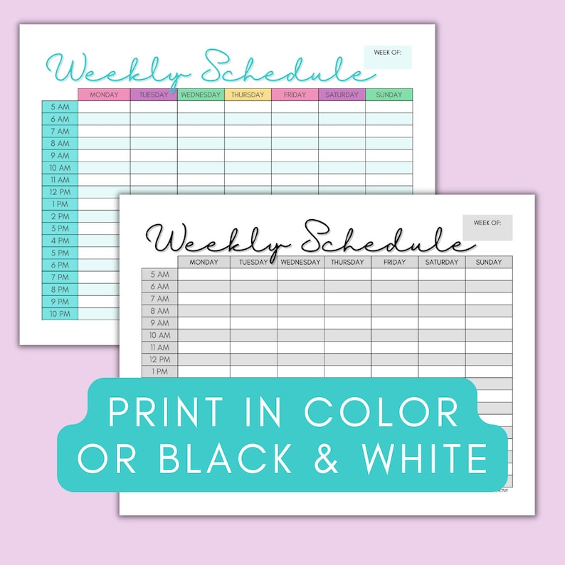 May include: Two printable weekly schedule templates. The top template has a light blue background with a pastel color scheme for the days of the week. The bottom template has a gray background with a black and white color scheme for the days of the week. Both templates have a space for the week number and a time slot from 5 AM to 10 PM.