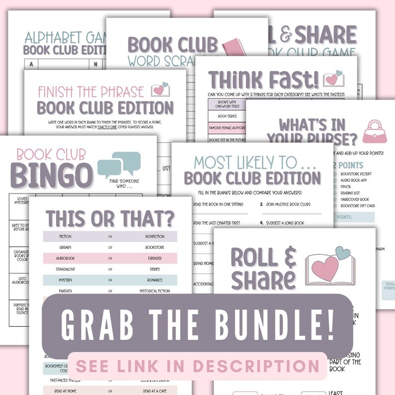May include: A collection of printable book club game cards with pink and gray accents. The cards feature titles like "Book Club Bingo", "Think Fast", "Most Likely To... Book Club Edition", "This or That", "Finish the Phrase Book Club Edition", "What's in Your Purse?", "Roll & Share", and "Alphabet Game Book Club Edition".