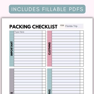 May include: A printable packing checklist with four sections: Important, Clothing, Extras, and a section for typing in a trip destination. The checklist is labelled "Packing Checklist" and has the text "FOR: Florida Trip" in a box at the top.