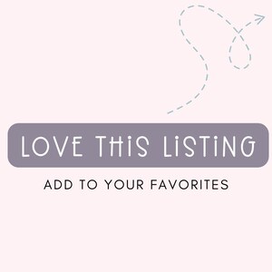 May include: Purple button with the text "LOVE THIS LISTING" and the text "ADD TO YOUR FAVORITES" below it. A blue dashed arrow points to the button.
