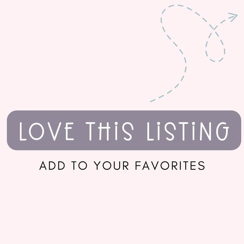 May include: Purple button with the text "LOVE THIS LISTING" and the text "ADD TO YOUR FAVORITES" below it. A blue dashed arrow points to the button.