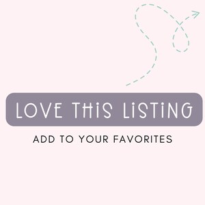 Puede incluir: Bot&oacute;n morado con el texto "LOVE THIS LISTING" y el texto "ADD TO YOUR FAVORITES" debajo. Una flecha discontinua azul claro apunta hacia la derecha.