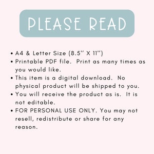 May include: A light blue rectangle with the text "PLEASE READ" in white. The text below lists the details of a digital download, including the size (8.5 inches by 11 inches), format (PDF), and usage restrictions. The text states that the item is a digital download and no physical product will be shipped. It also states that the product is for personal use only and cannot be resold, redistributed, or shared.