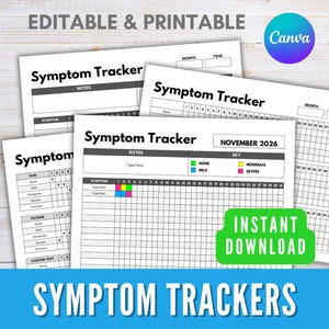 Pode incluir: Uma coleção de rastreadores de sintomas imprimíveis com o texto "Editable & Printable" e "Symptom Tracker". Os rastreadores incluem seções para notas, sintomas e uma chave para níveis de gravidade.