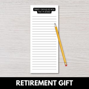 Funny Retirement Gift Notepad, Magnetic To-Do List, Retirement Gift for Men Women