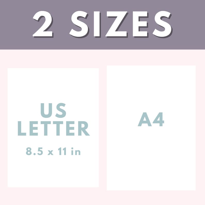 May include: Two sizes of printable paper are shown: US Letter, 8.5 x 11 inches, and A4.