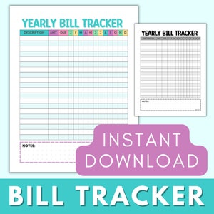 May include: A printable yearly bill tracker with a colorful design. The tracker includes sections for description, amount, due date, and each month of the year. There are also sections for notes.