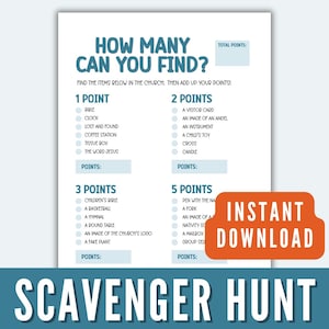 May include: A printable scavenger hunt game with a teal and white design. The game includes a list of items to find in a church, with point values assigned to each item. The words "How Many Can You Find?" are at the top, with "Instant Download" in an orange banner.