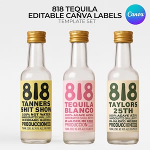 Bewerkbare 818 flessenlabelset | Gepersonaliseerd tequila Shooter-label | Verjaardag, vrijgezellenfeest, gunst | Canvassjabloon | Direct downloaden