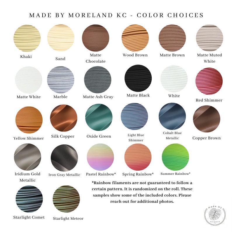 May include: Color chart showing 18 different colors of cord, including Khaki, Sand, Matte Chocolate, Wood Brown, Matte Brown, Matte Muted White, Matte White, Marble, Matte Ash Gray, Matte Black, White, Red Shimmer, Yellow Shimmer, Silk Copper, Oxide Green, Light Blue Shimmer, Cobalt Blue Metallic, Copper Brown, Iridium Gold Metallic, Iron Gray Metallic, Pastel Rainbow, Spring Rainbow, and Summer Rainbow. The text *Rainbow filaments are not guaranteed to follow a certain pattern. It is randomized on the roll. These samples show some of the included colors. Please reach out for additional photos.* is also included.