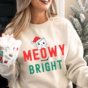 Christmas Cat Sweatshirt, Christmas Cat Shirt, Christmas Sweatshirt, Cat Christmas Shirt, Cat Lover Sweatshirt, Cat Mom Sweatshirt, Cat Shir