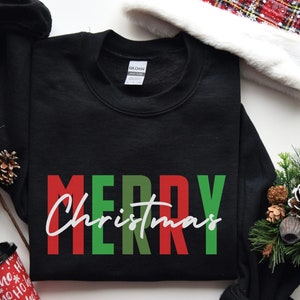 Merry Christmas Shirt, Christmas Sweatshirt, Holiday Sweatshirt, Winter Sweatshirt, Trendy Christmas Sweatshirt, Cute Christmas Sweatshirt