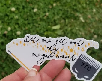 Let me get my magic wand, funny grooming sticker, dog grooming sticker, 7F,  custom die cut sticker