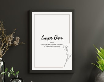 Carpe Diem Poster | Inspirational quote Digital Poster