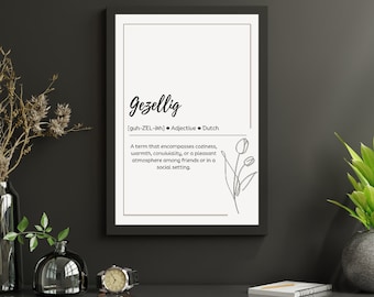 Gezellig Word Poster - Cozy Atmosphere Digital Download - Warmth and Conviviality Wall Art - Instant Print
