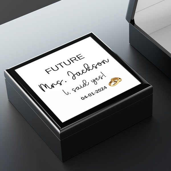 Custom Engagement Memory Box Personalized Wooden Keepsake Box Engagement Gift I Said Yes Bridal Shower Gifts Bride to Be Fiancée Jewelry Box