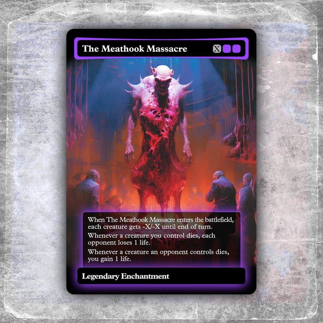 The Meathook Massacre 3 alternative Custom Art / No Foil hyperion Edh MTG  Proxy 