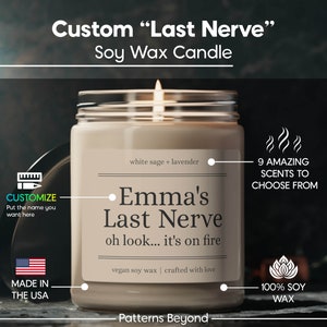 Last Nerve Personalized Candle, Personalized Candle Gift, Custom Name Candle, Funny Gift, Custom Scented Candle, Mom Gift, BFF Gift