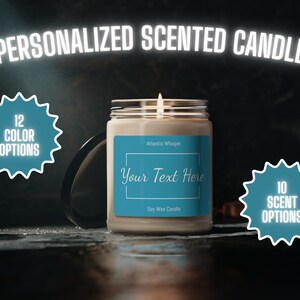 Personalized Scented Soy Wax Candle - Personalized Gift, Great Gift for any Holiday, Personalized Candle Gift