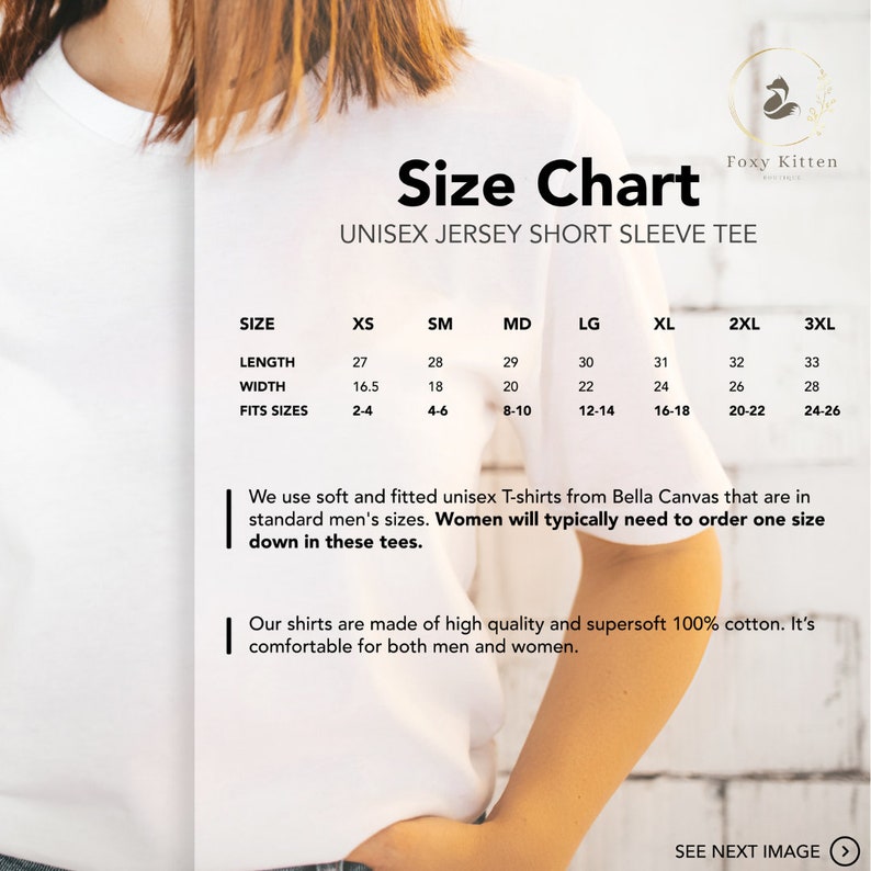 May include: Size chart for unisex short sleeve t-shirts. The chart shows measurements in inches for length, width, and corresponding sizes. The text states that the shirts are made of high quality and supersoft 100% cotton.