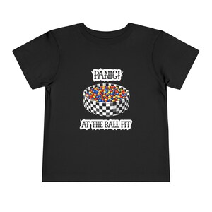 Panic at the Ball Pit Toddler Tee | P!ATD Toddler Baby Kids Graphic