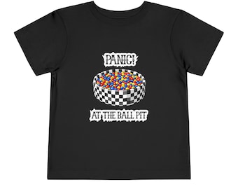Panic at the Ball Pit Toddler Tee | P!ATD Toddler Baby Kids Graphic