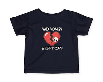 Sad Songs & Sippy Cups Infant Tee | Broken Heart Graphic Tee