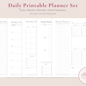 May include: A printable planner set with daily, weekly, monthly, and yearly templates. The planner pages are in black and white with a simple design. The text on the page reads "Daily Printable Planner Set" and "Daily | Weekly | Monthly | Yearly Templates".