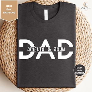 Custom Dad Shirt with Kid Names, Father&#39;s Day Gift, New Dad Tshirt, Personalized Dad T-Shirt, Custom Kids Names Shirt, Fathers Day Shirt