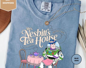 Comfort Colors Buzz Lightyear Mrs Nesbitt’s Tea House To Infinity And Beyond Shirt, Disney Toy Story Shirt, Magic Kingdom Disneyland Shirt