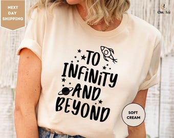 To Infinity and Beyond Couple Matching Shirts, Toy Story Family Tee, Pixar Disney Vacation Family & Friends Gifts
