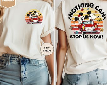 Nothing Can Stop Us Now Shirt, Mickey & Minnie's Runaway Railway T-Shirt, Mickey Friends Shirt, WDW Magic Kingdom Shirt, Disneyland Shirt