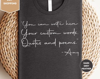 Custom Quote Shirt, Favorite Author T-Shirt, Personalized Typewriter Shirt, Custom Saying Shirt, Your Text Shirt, Custom Text T-Shirt
