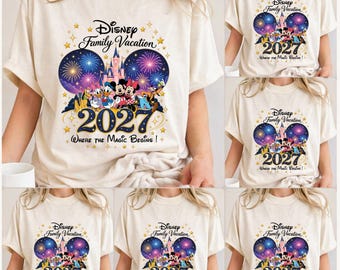Disney Family Vacation 2027, Where Magic Begins T-Shirts, Disney Trip 2027 T-Shirt, Cute Family Vacation, Magic Outfit, Comfort Colors