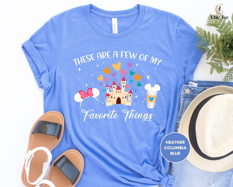 a t - shirt that says, these are a few of my favorite things