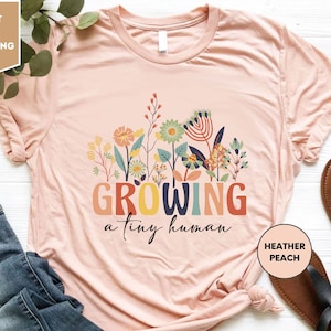 Pregnancy Announcement Shirt, Growing A Tiny Human Shirt for New Mom, Baby Announcement T Shirt, Floral Pregnant Shirt, Pregnant T Shirts