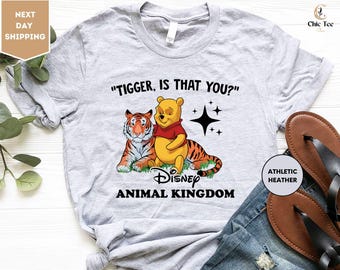 Tigger is That You Shirt, Winnie The Pooh T-Shirt, Animal Kingdom Tee, Winnie The Pooh, Disney Trip Tee, Disney Family, Disney Gift