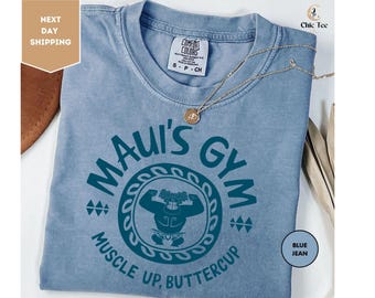 Comfort Colors Maui’s Gym Shirt, Moana and Maui T-Shirt, Disneyland Vacation Shirts for Men, Men's Gym Shirt, Disney Gift for Boyfriend