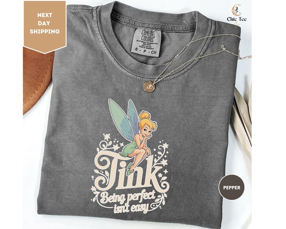 Comfort Colors Tinker Bell Being Perfect Isn’T Easy T-Shirt, Disney Peter Pan Captain Hook Tee, Wdw Magic Kingdom Shirt, Disneyland Trip Tee Alldaytee