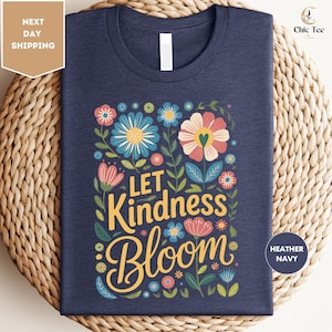 Let Kindness Bloom T-Shirt, Be Cool Be Kind Retro Flower Shirt, Be Cool Shirt, Inspiration Women Shirt, Aesthetic Floral Kindness Shirt