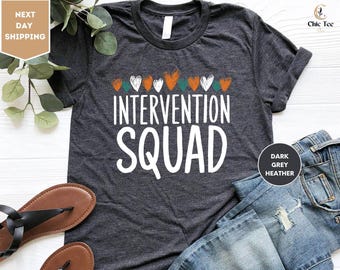 Intervention Squad Shirt, Teacher Shirt,Paraprofessional Intervention Shirts, Specialist Tshirt, Intervention Teacher Gift Shirts