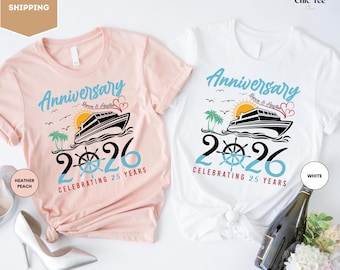 Custom Anniversary Cruise Shirt, Personalized Couple Cruise Vacation Tee, Matching Family Cruise Shirt, 2026 Wedding Anniversary Cruise Gift