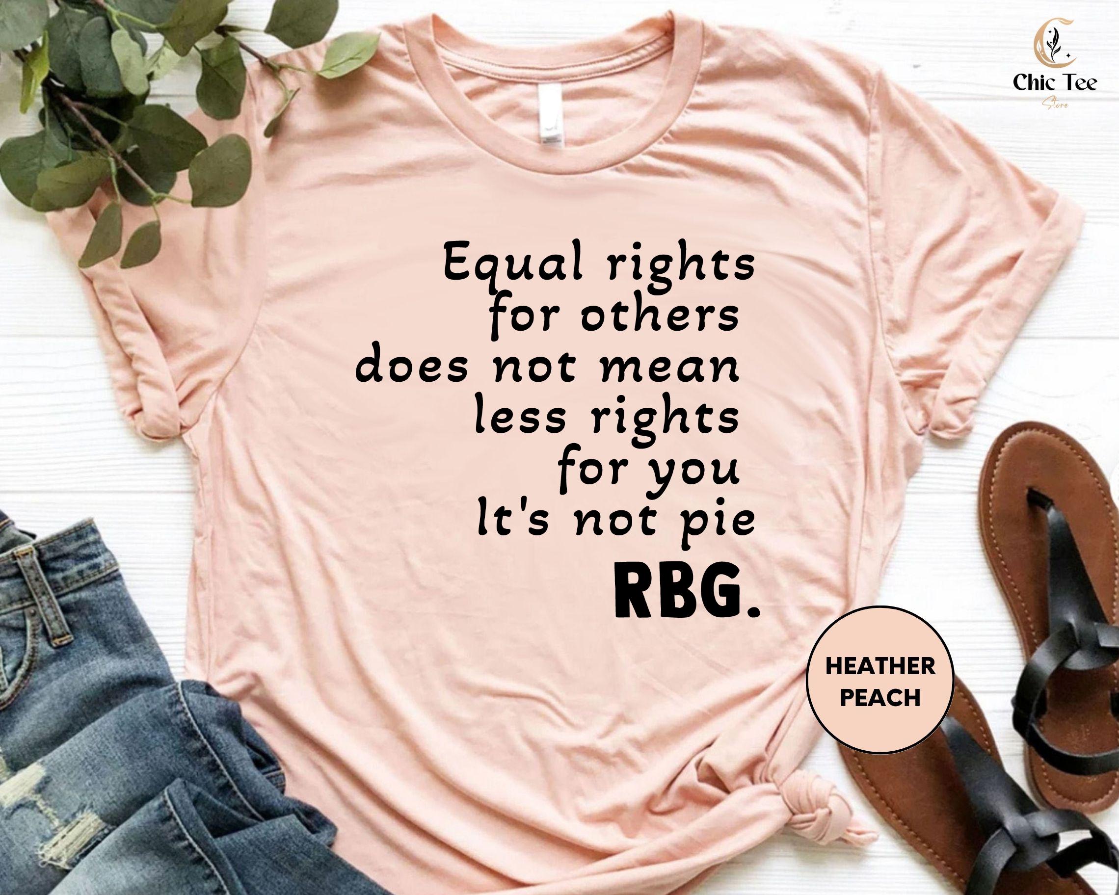 Equal Rights, for Others, Does Not Mean, Less Rights, for You It's Not ...